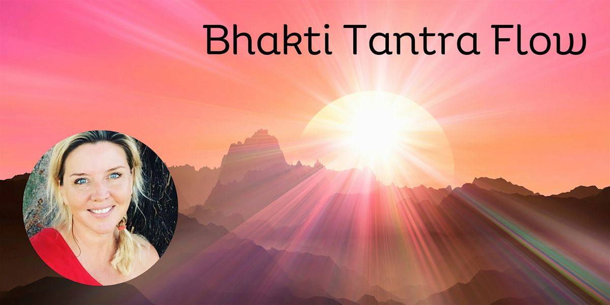 Bhakti Tantra Flow with Christine Marie Mason