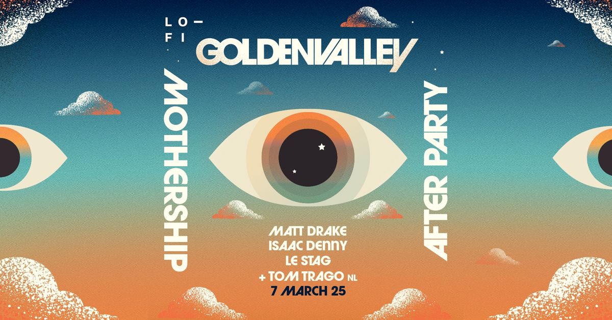 Golden Valley After Party 