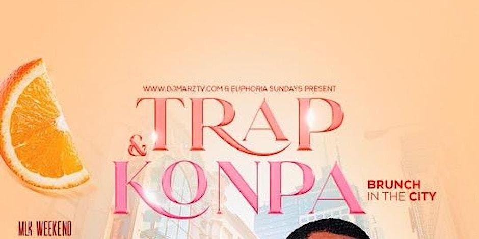 Trap Konpa Brunch & Day Party #nyc #sundaydayparty