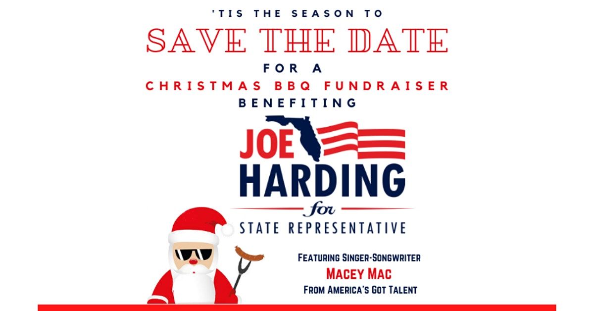 Joe Harding Re-election Kickoff : Christmas BBQ Fundraiser