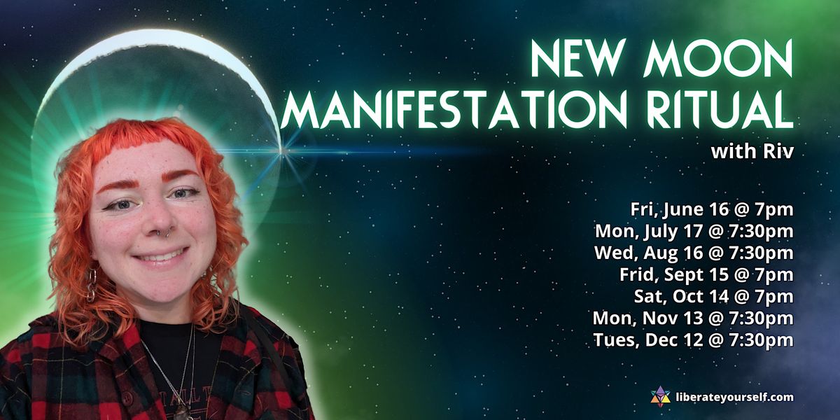 New Moon Manifestation Ritual with Riv