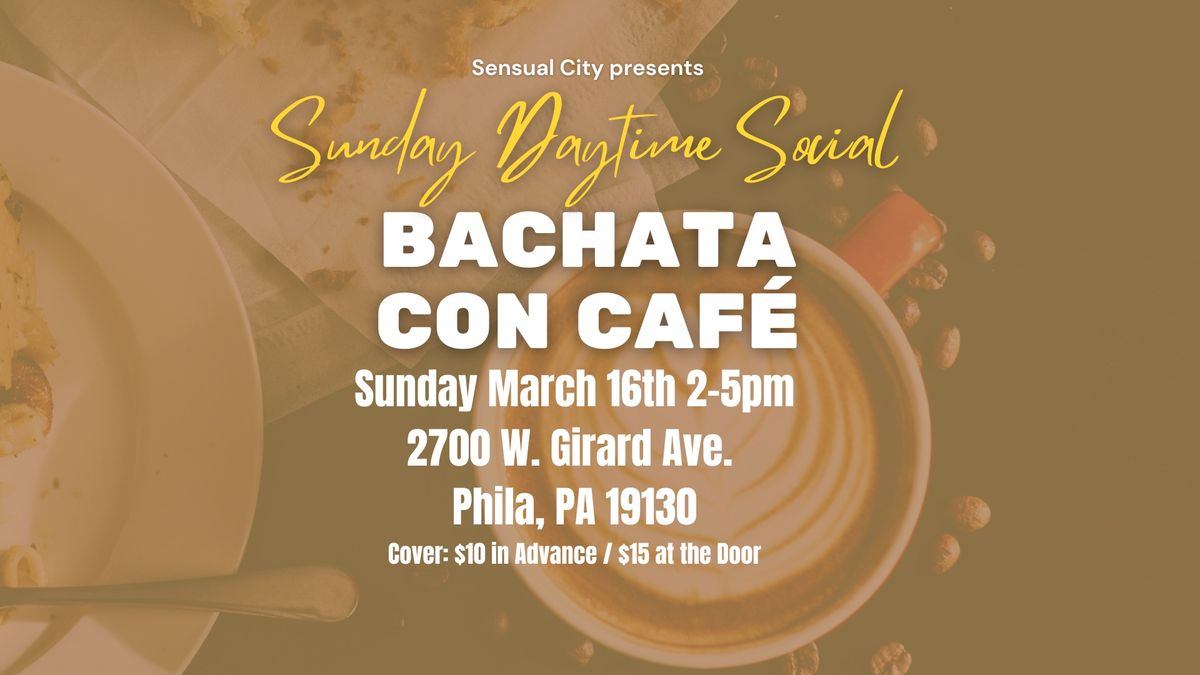 Bachata con Caf\u00e9: Sunday Daytime Social