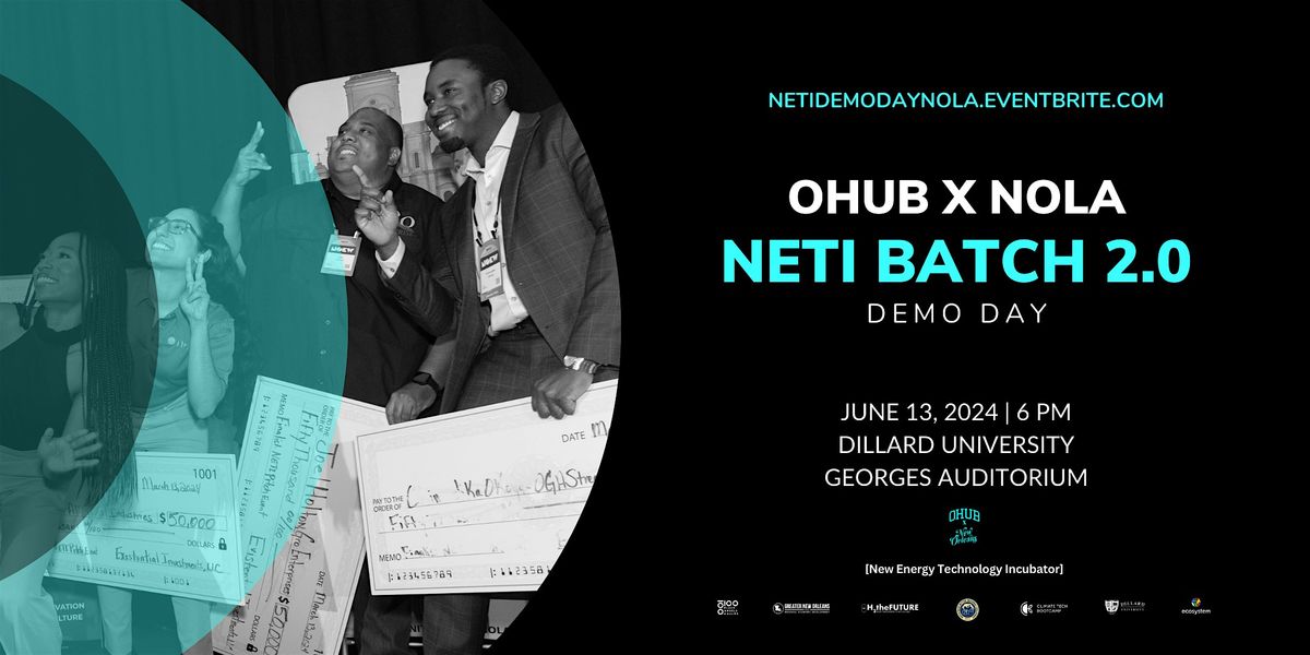 OHUB x NOLA NETI Batch 2.0 Demo Day @ Dillard University