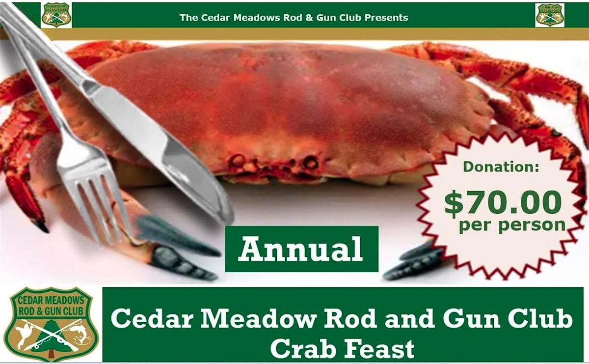 Cedar Meadows Rod and Gun Club Annual Crab Feast