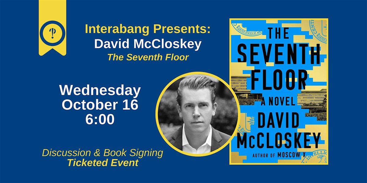 Interabang Books Presents "The Seventh Floor" by David McCloskey