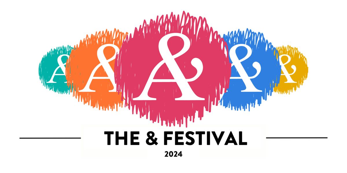 The & Festival 2024