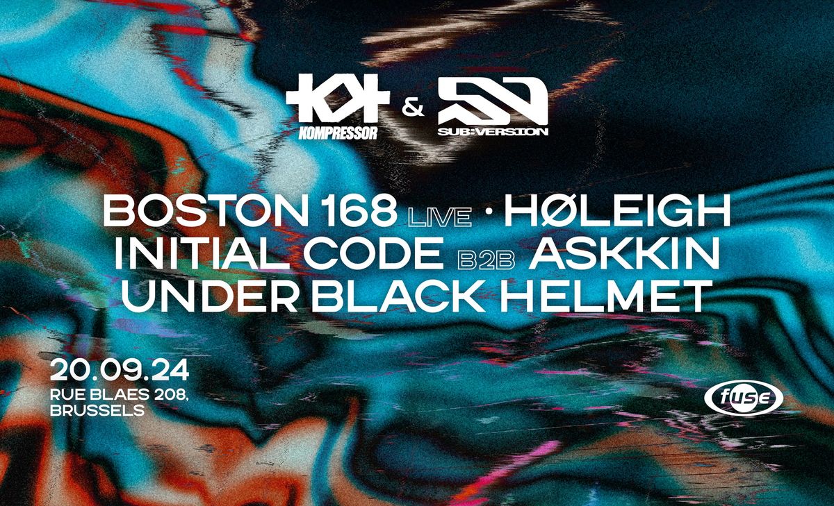 KOMPRESSOR X SUB:VERSION w\/ BOSTON 168, H\u00d8LEIGH, INITIAL CODE b2b ASKKIN, UNDER BLACK HELMET