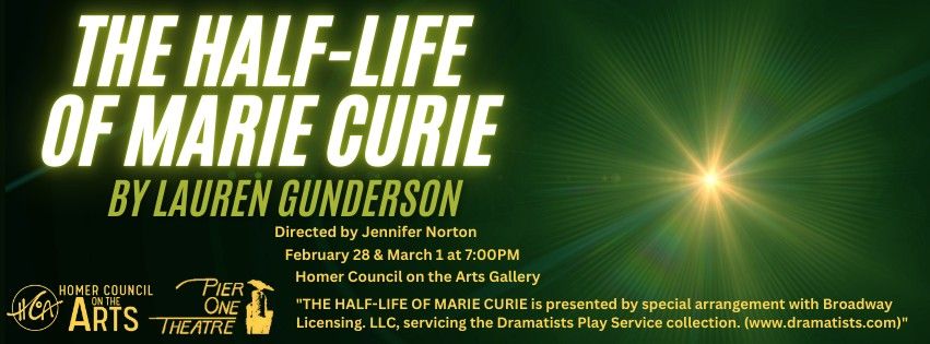 The Half-Life of Marie Curie - Play by Lauren Gunderson