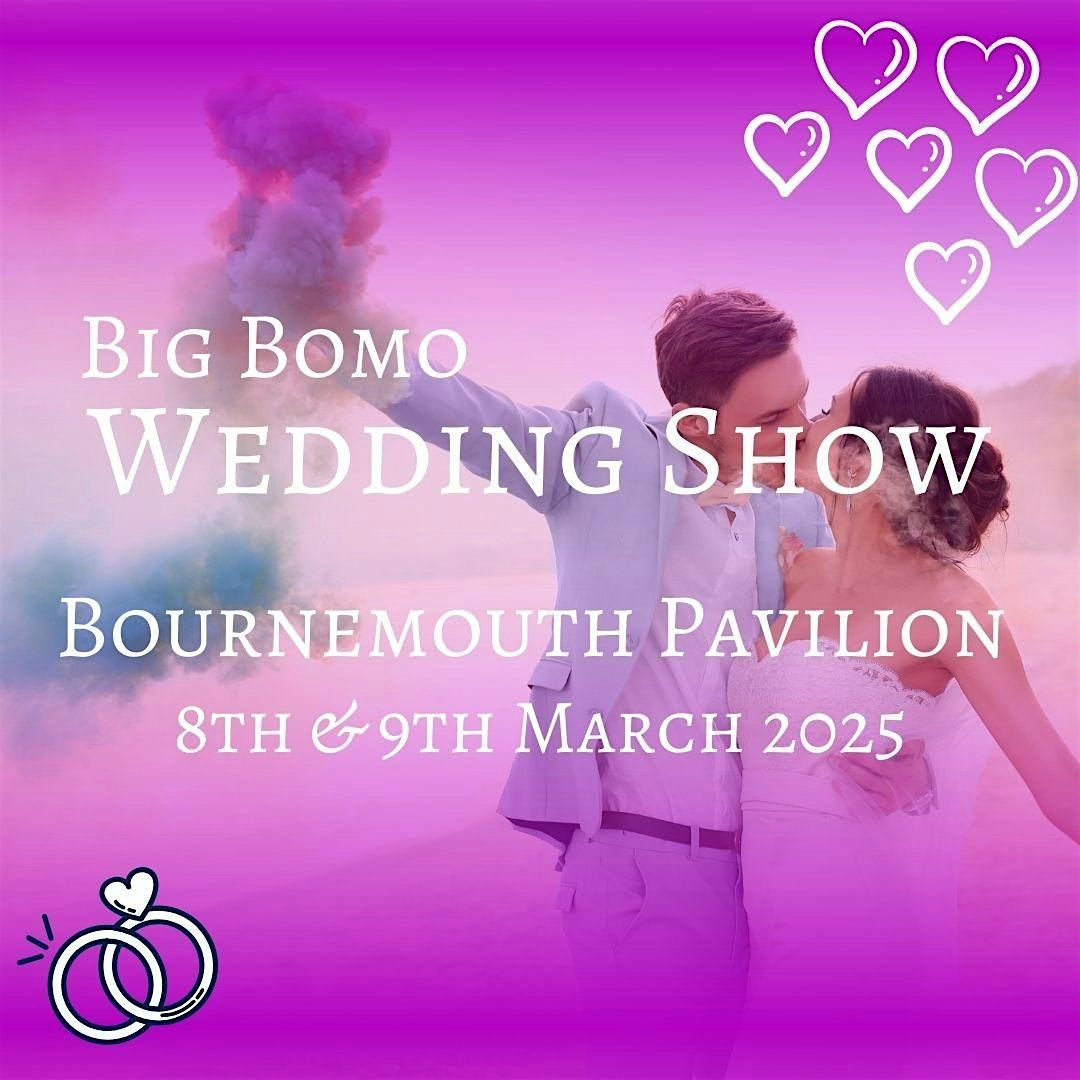 The Big Bomo Wedding Show