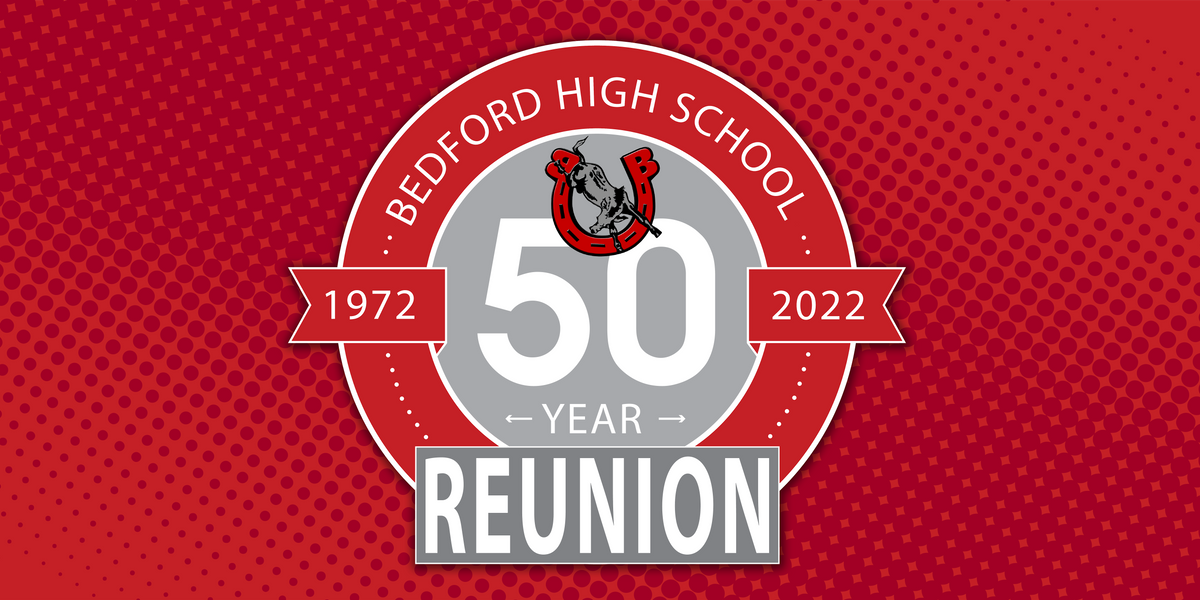 Bedford High School Class of 1972 50th Year Reunion