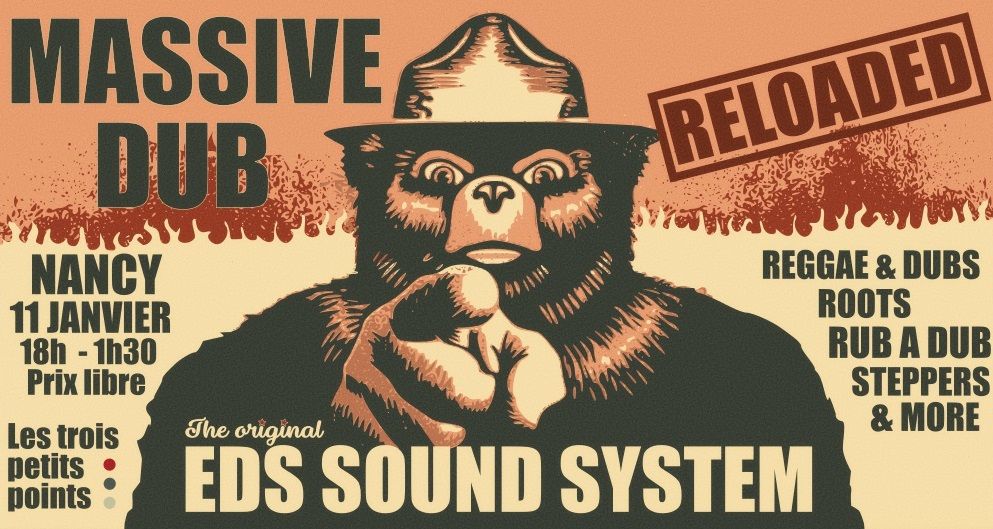 Massive Dub Reloaded - EDS Sound System