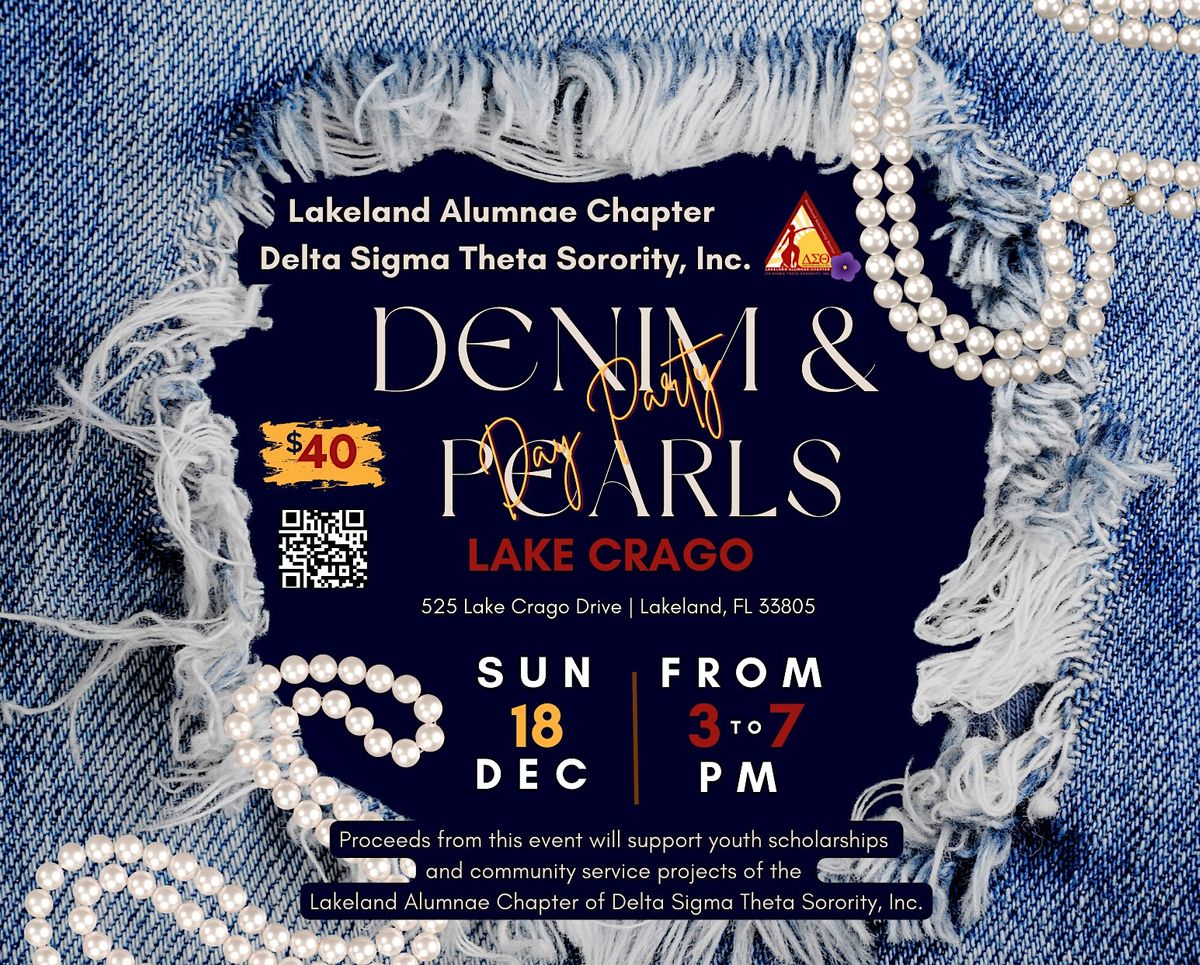Lakeland Deltas | Denim & Pearls Day Party