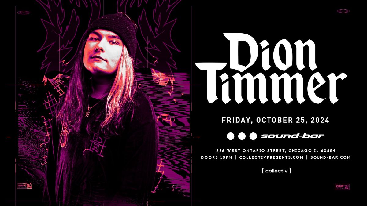 Dion Timmer at Sound-Bar | Chicago, IL