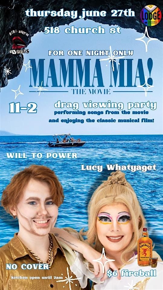 Mamma Mia viewing party and drag show 11-2 am