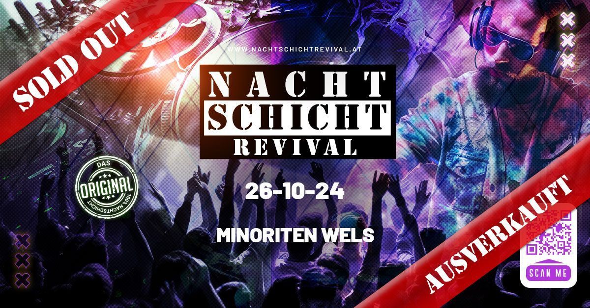 Nachtschicht Revival - Das Original @Minoriten Wels | AUSVERKAUFT - SOLD OUT