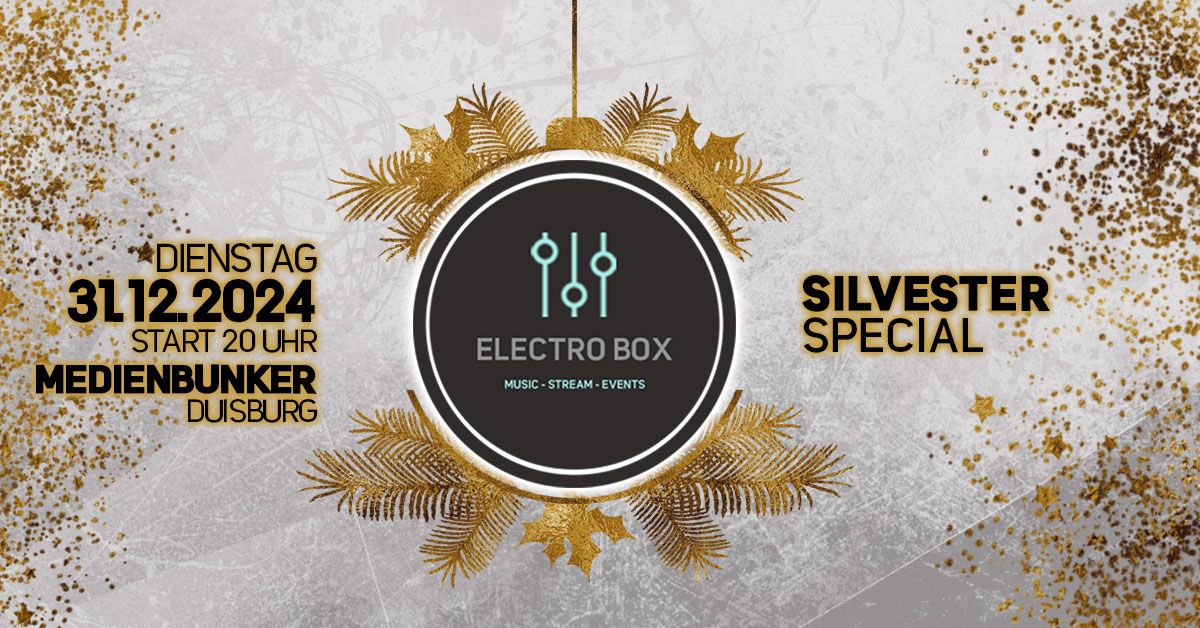 \u2605\u2605\u2605 ELECTRO BOX \/\/\/ SILVESTER SPECIAL \u2605\u2605\u2605