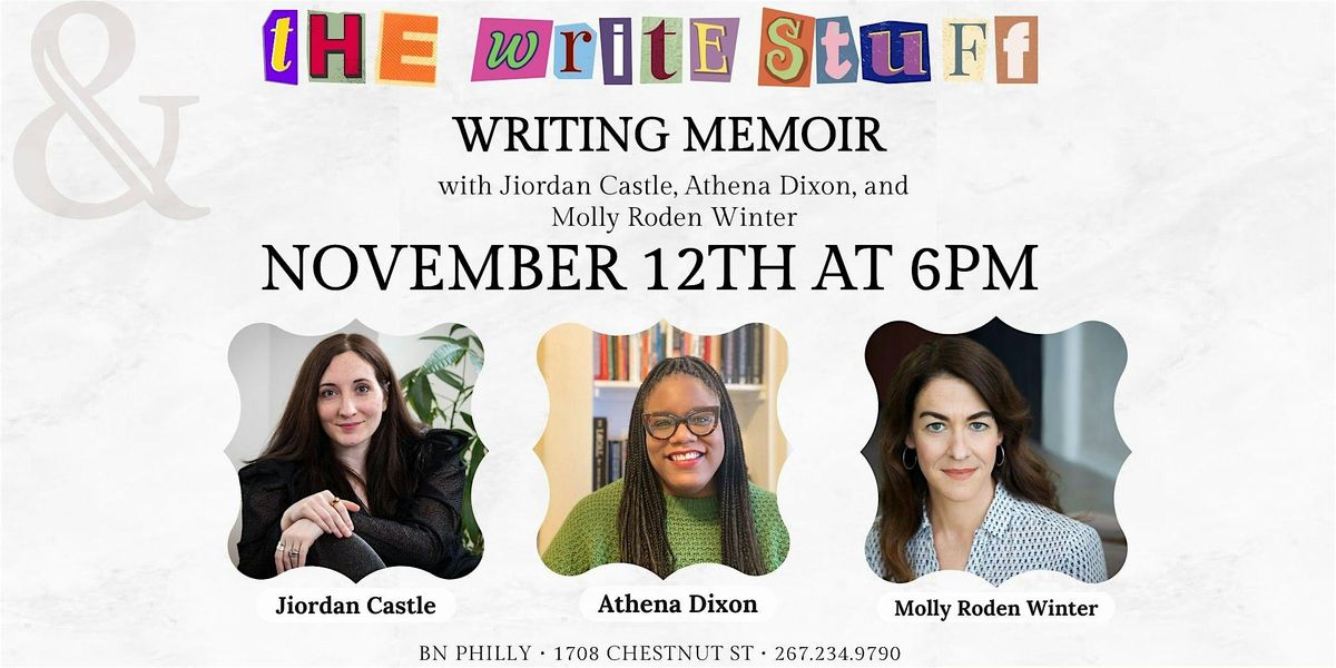 The Write Stuff: How to Write Memoir - B&N Philadelphia