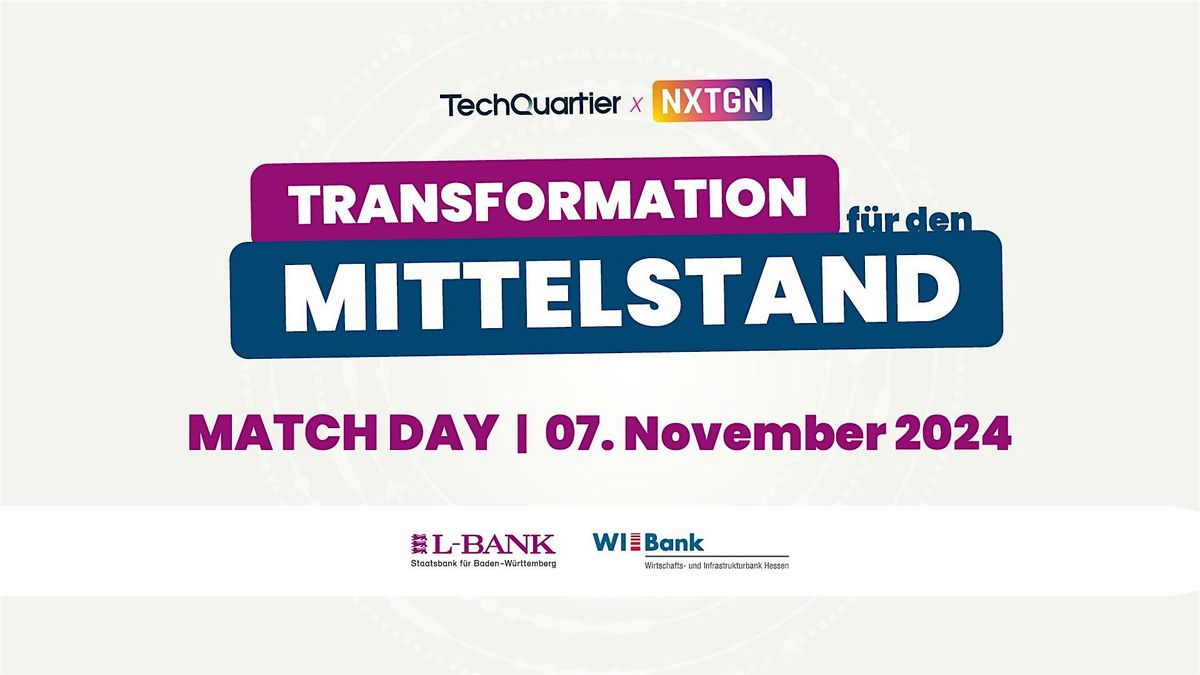 MATCH DAY | Transformation f\u00fcr den Mittelstand - Die Innovators Challenge