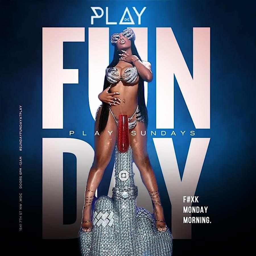 Sunday Funday at Play DC