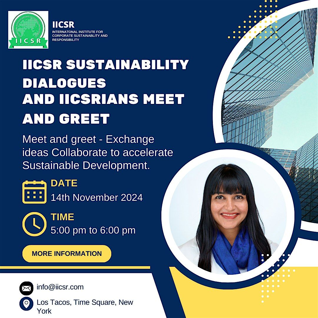 IICSR Sustainability Dialogues and IICSRians Meet and Greet