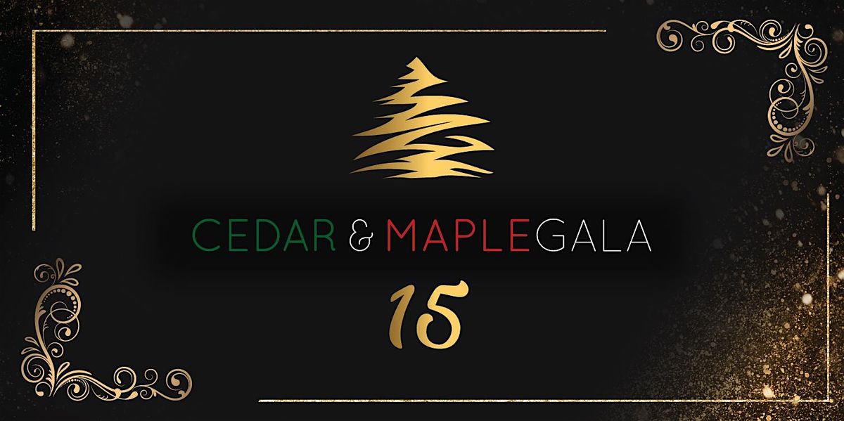 15th Annual Cedar & Maple Gala