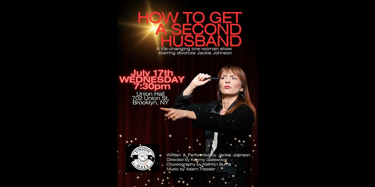 Jackie Johnson: How To Get a Second Husband
