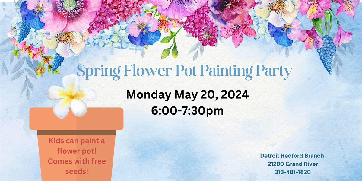 Spring Flower Pot Painting Party