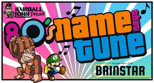 80's  Name That Tune at Brinstar Arcade Bar & Grill