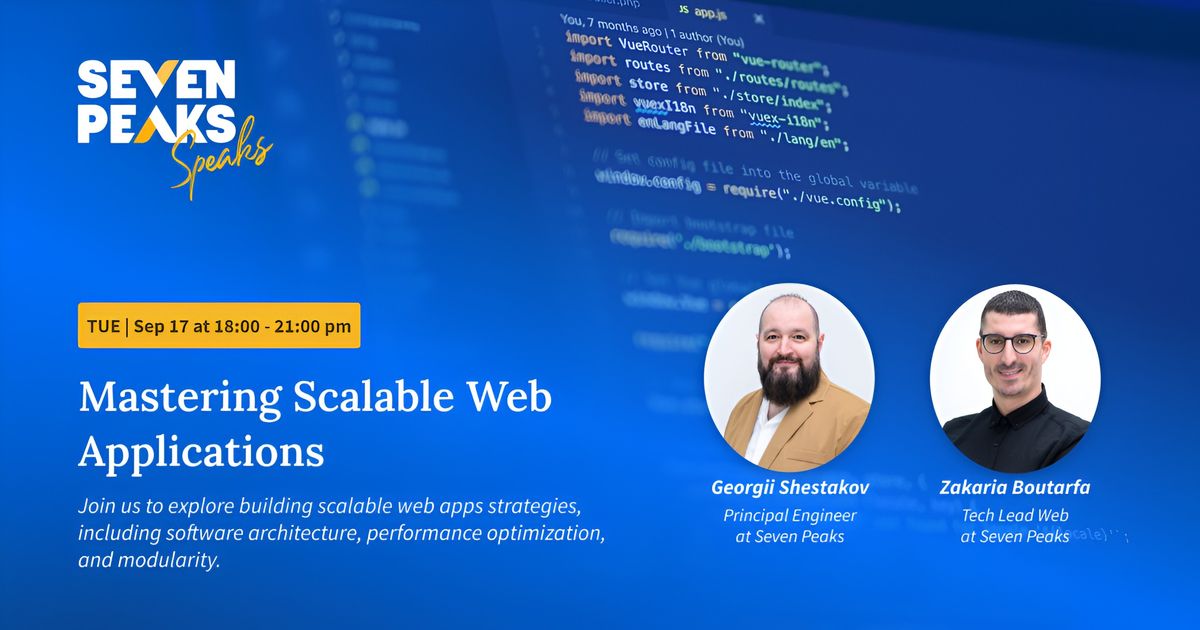 Seven Peaks Speaks - Mastering Scalable Web Applications