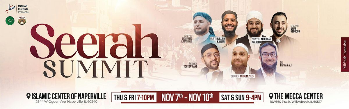 Seerah Summit- Naperville, IL