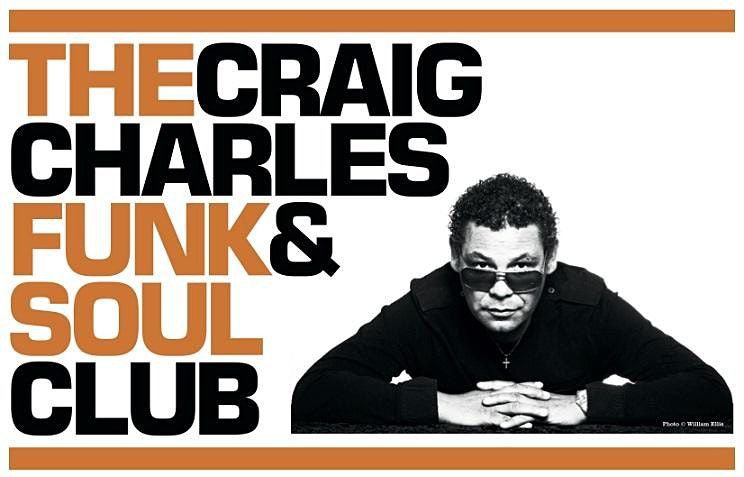 Craig Charles Funk & Soul Club