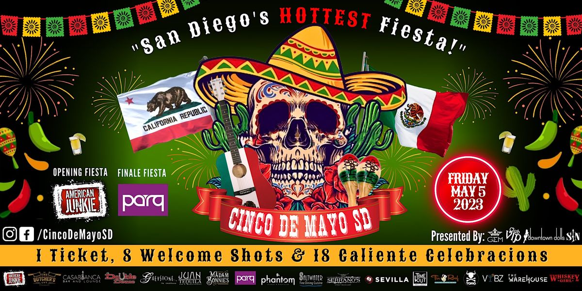 2023 Cinco De Mayo ~ San Diego Gaslamp Quarter's #1 Fiesta | Friday, May 5!