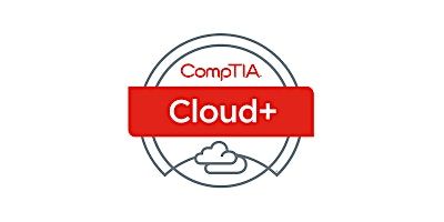 CompTIA Cloud+ Virtual CertCamp - Authorized Training Program