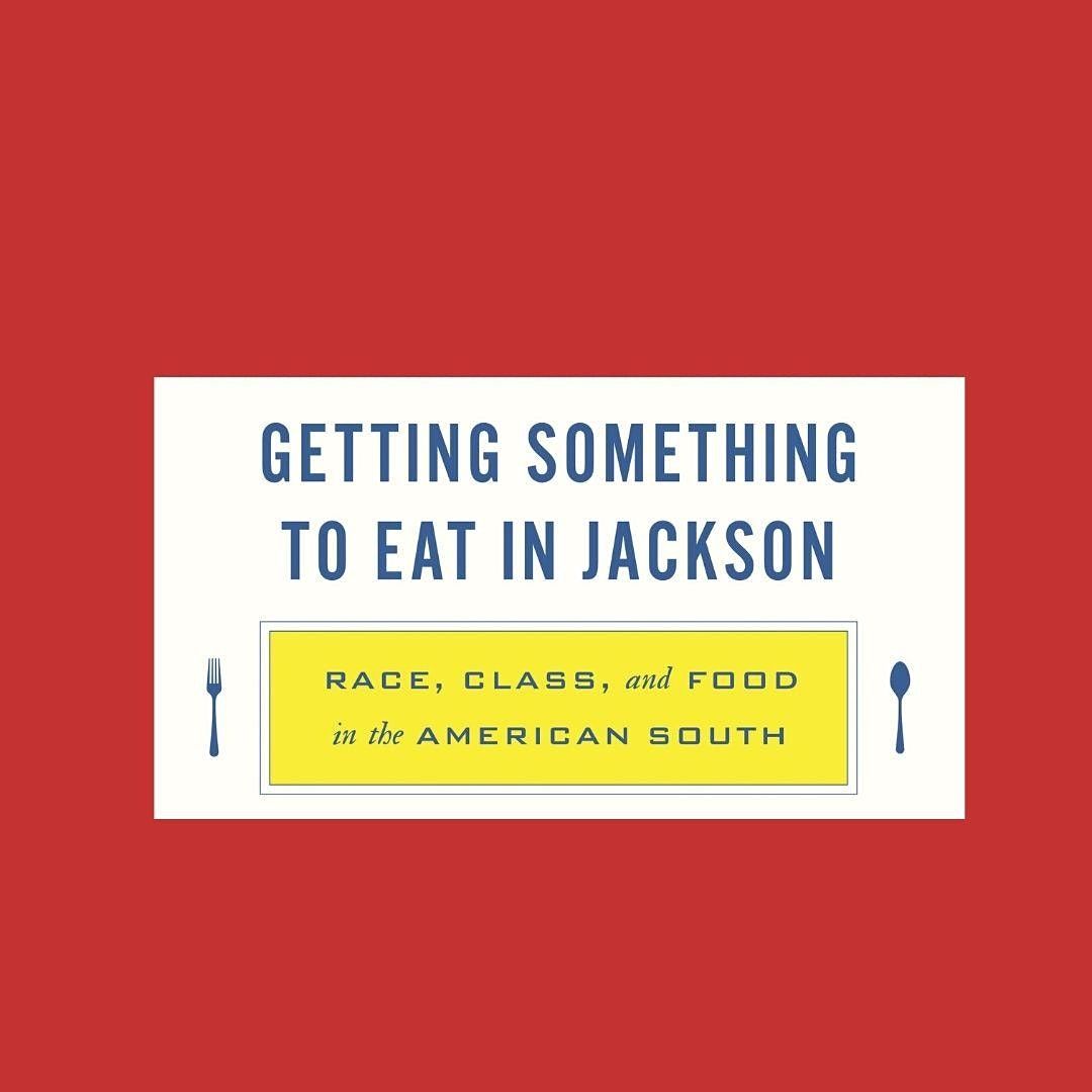 Pepin Lecture Series: Getting Something to Eat in Jackson
