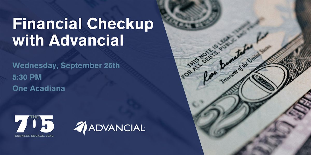 Financial Checkup with Advancial!