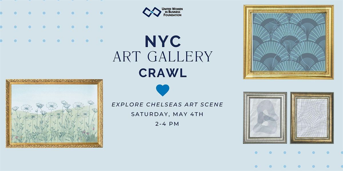 UWIB NYC: Art Gallery Crawl