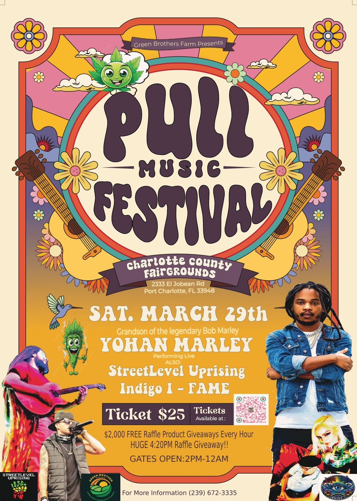 P.U.L.L. MUSIC FEST-$2K PRODUCT FREE RAFFLE GIVEAWAY-BOB MARLEY&FAMILY TRIBUTE&YOHAN MARLEY LIVE