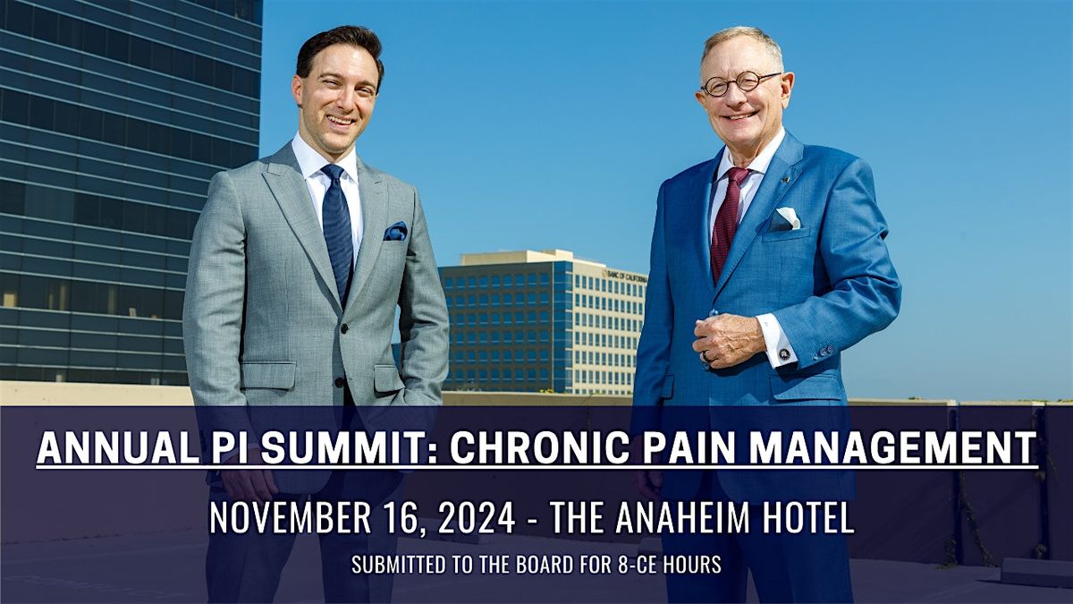 Annual PI Summit: Chronic Pain Management