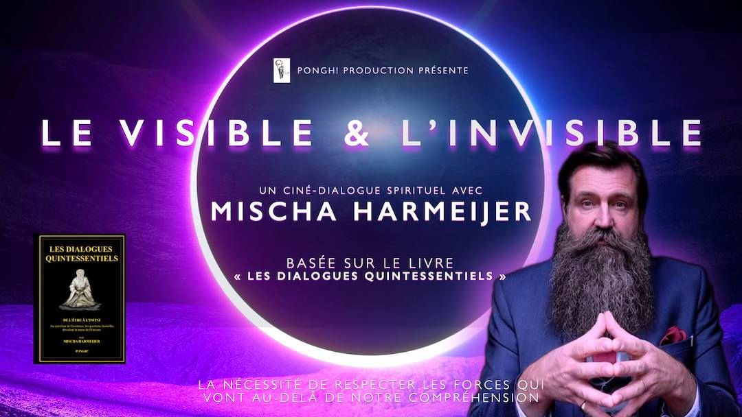 Nice - Le Cin\u00e9-Dialogue Spirituel \u00ab Le Visible & l\u2019Invisible \u00bb avec Mischa Harmeijer