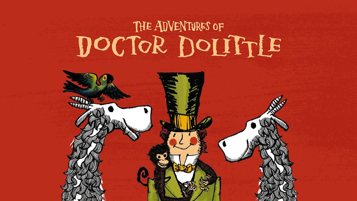 Dr Dolittle - Evening Outdoor Theatre