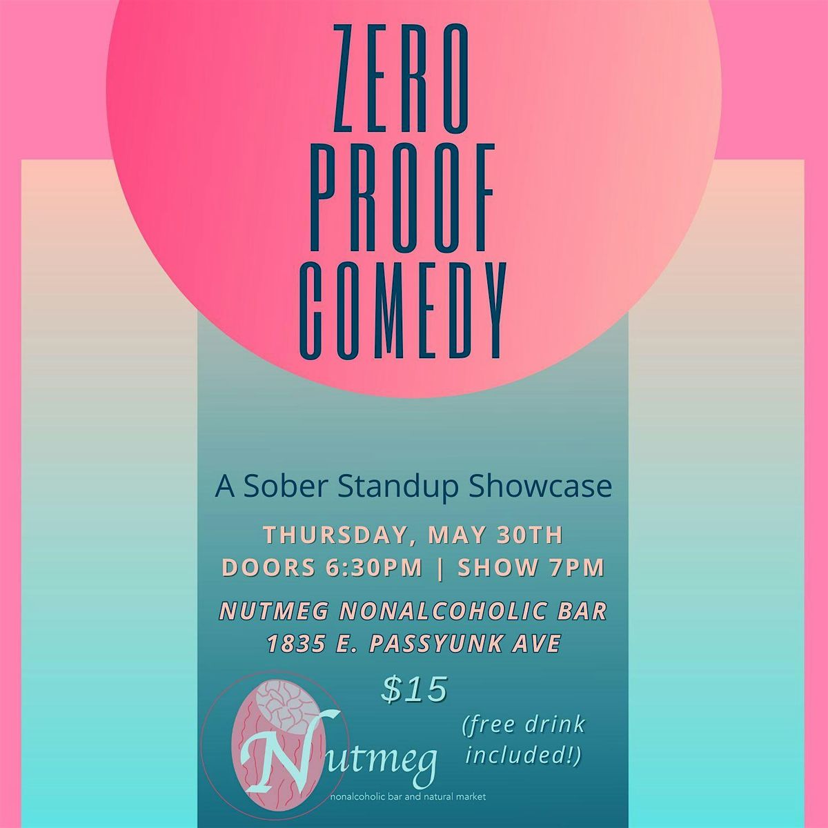 Zero Proof Comedy - A Sober Standup Showcase