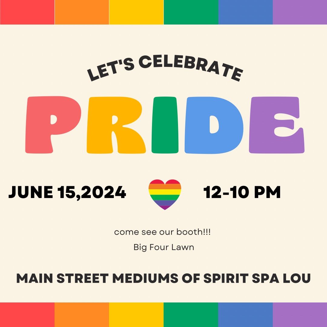 Main Street Mediums of Spirit Spa Lou are going to Pride!!!!