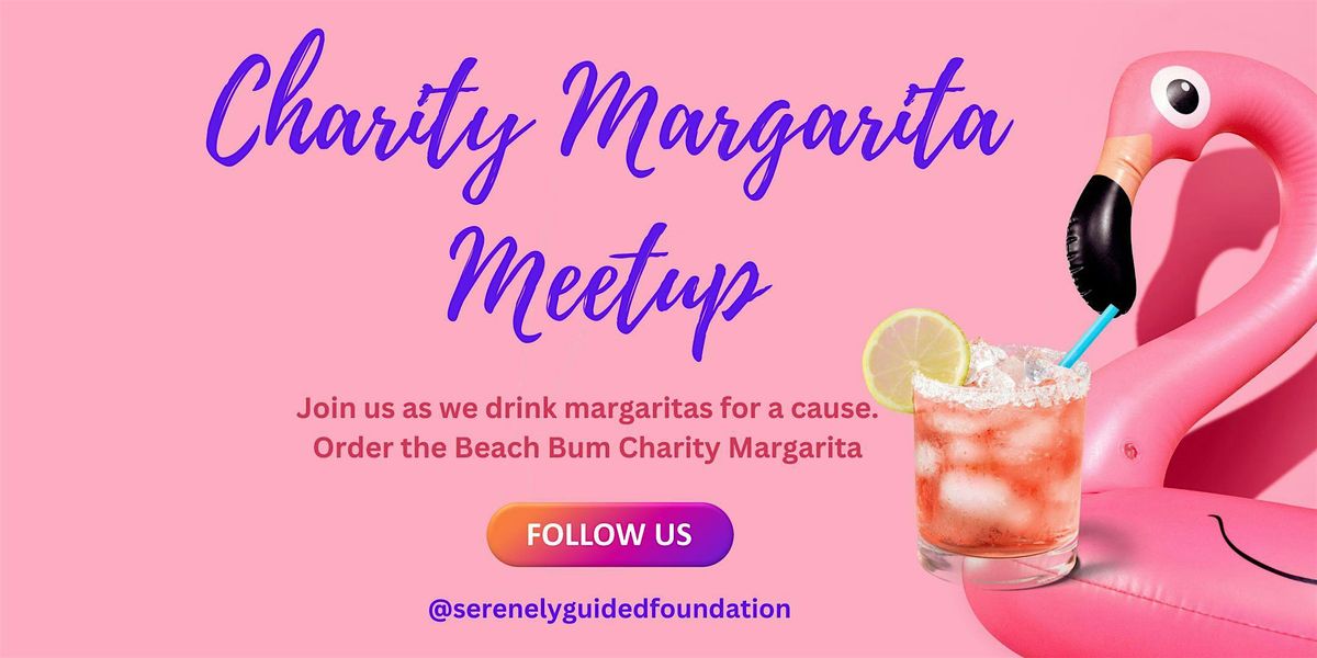 Charity Margarita Fundraiser