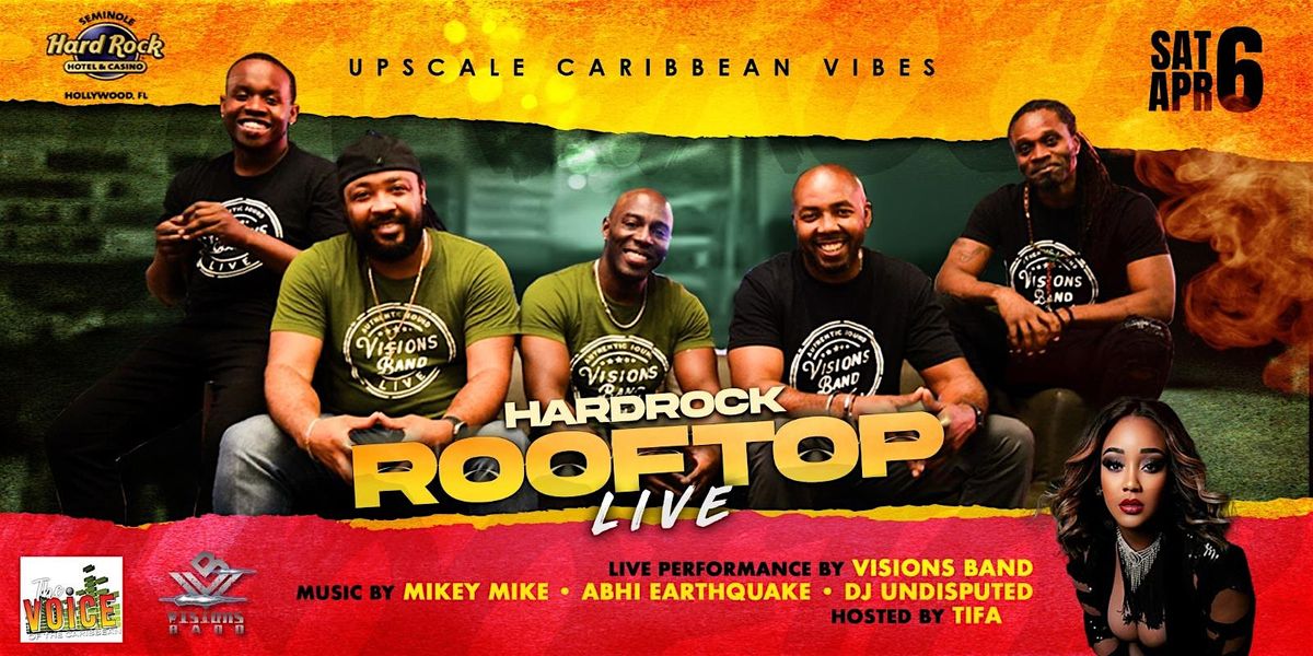Visions Band Live at Hardrock live , Reggae on the Roof.