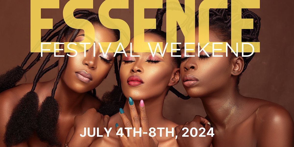 ESSENCE FESTIVAL 2024 HOTELS AND ACTIVITES