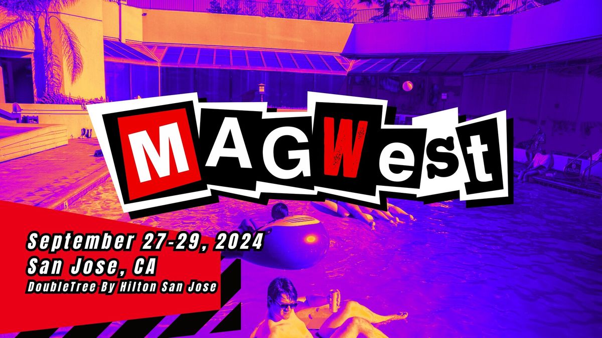 MAGWest 2024