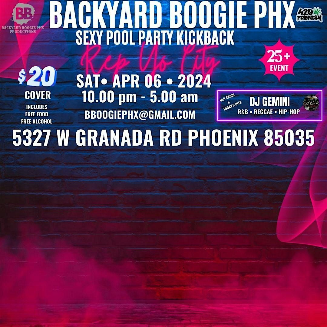 BackyardBoogiePhx Presents REP YO CITY APRIL 2024