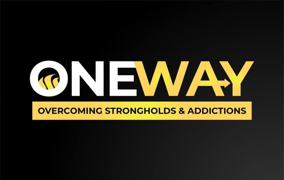 OneWay Ministry (Overcoming Strongholds and Addictions)