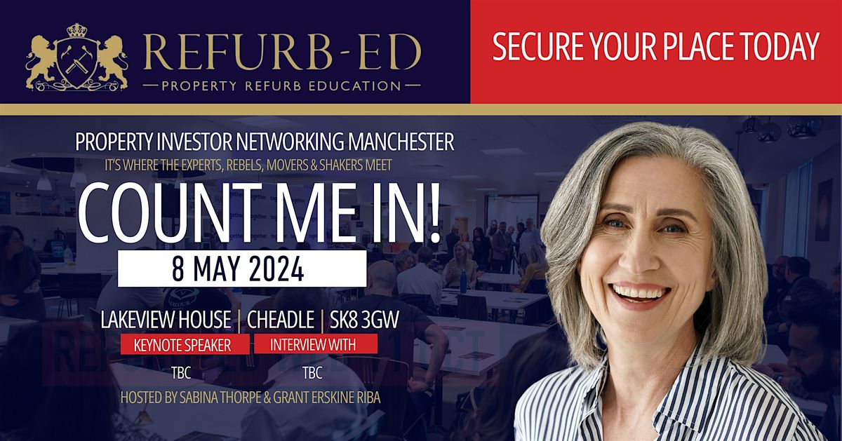 Property Networking REFURB-ED Property Investor Networking Manchester