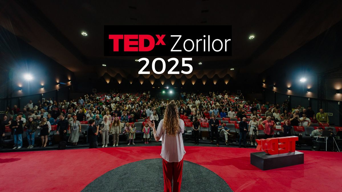 TEDxZorilor 2025